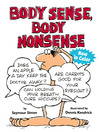 Cover image for Body Sense Body Nonsense